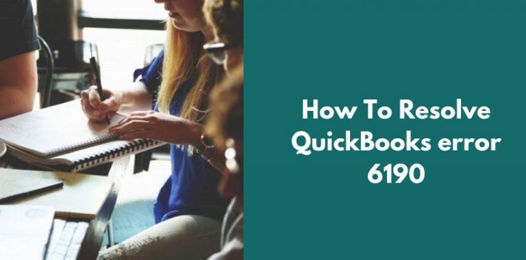 How To Resolve QuickBooks error 6190