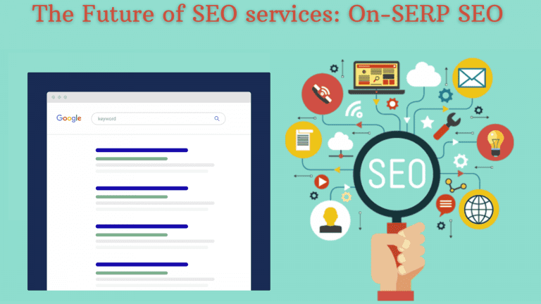 The Future of SEO services - On-SERP SEO