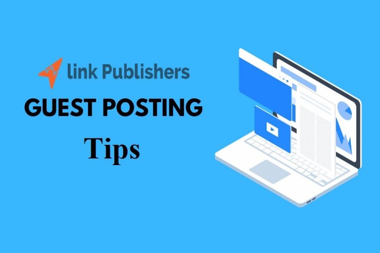 Guest Posting Tips: Know Them Now