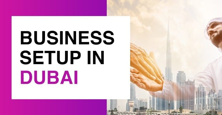 10 Facts About Starting A Business In Dubai