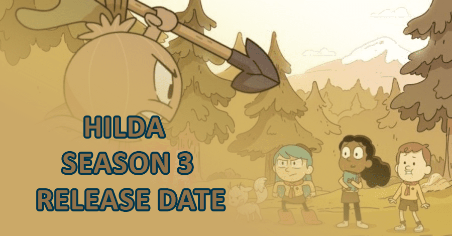 The plot of Hilda season 3