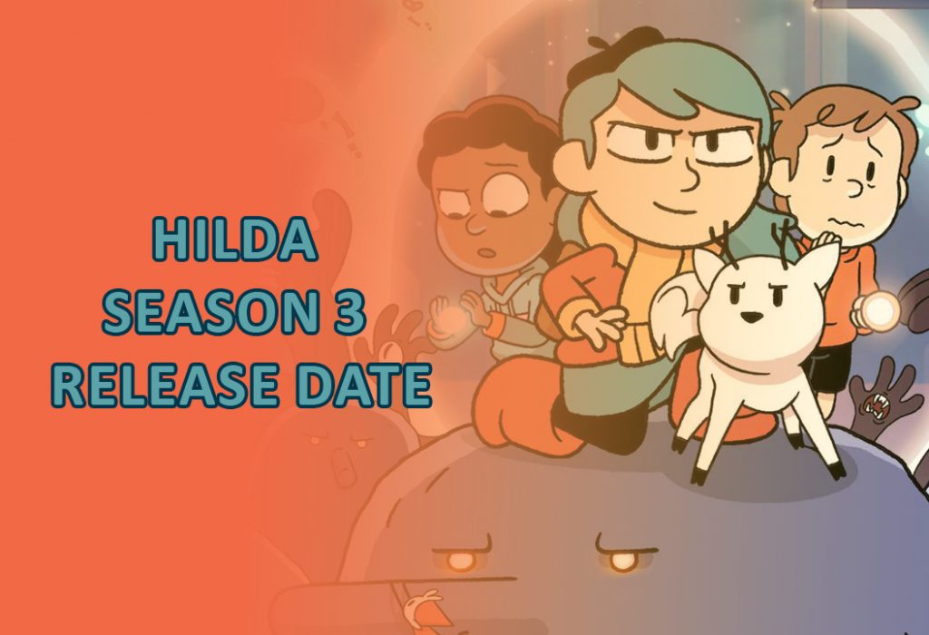 Hilda Season 3 release date