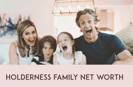 holderness family net worth
