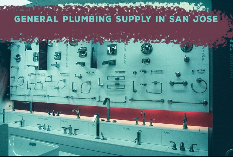 General Plumbing Supply In San Jose