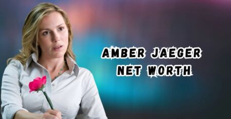 Amber Jaeger’s Net Worth
