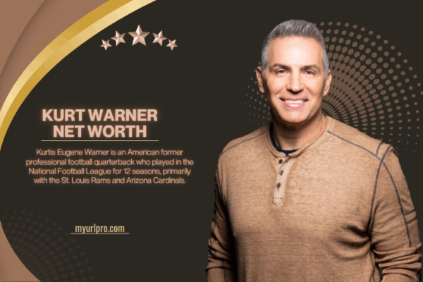 The Complete Story behind Kurt Warner’s Net Worth: Age, Schooling, Career Stats, Awards, Wife, Kids and Physical Profile